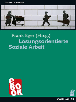 cover image of Lösungsorientierte Soziale Arbeit